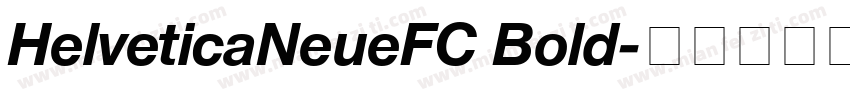 HelveticaNeueFC Bold字体转换